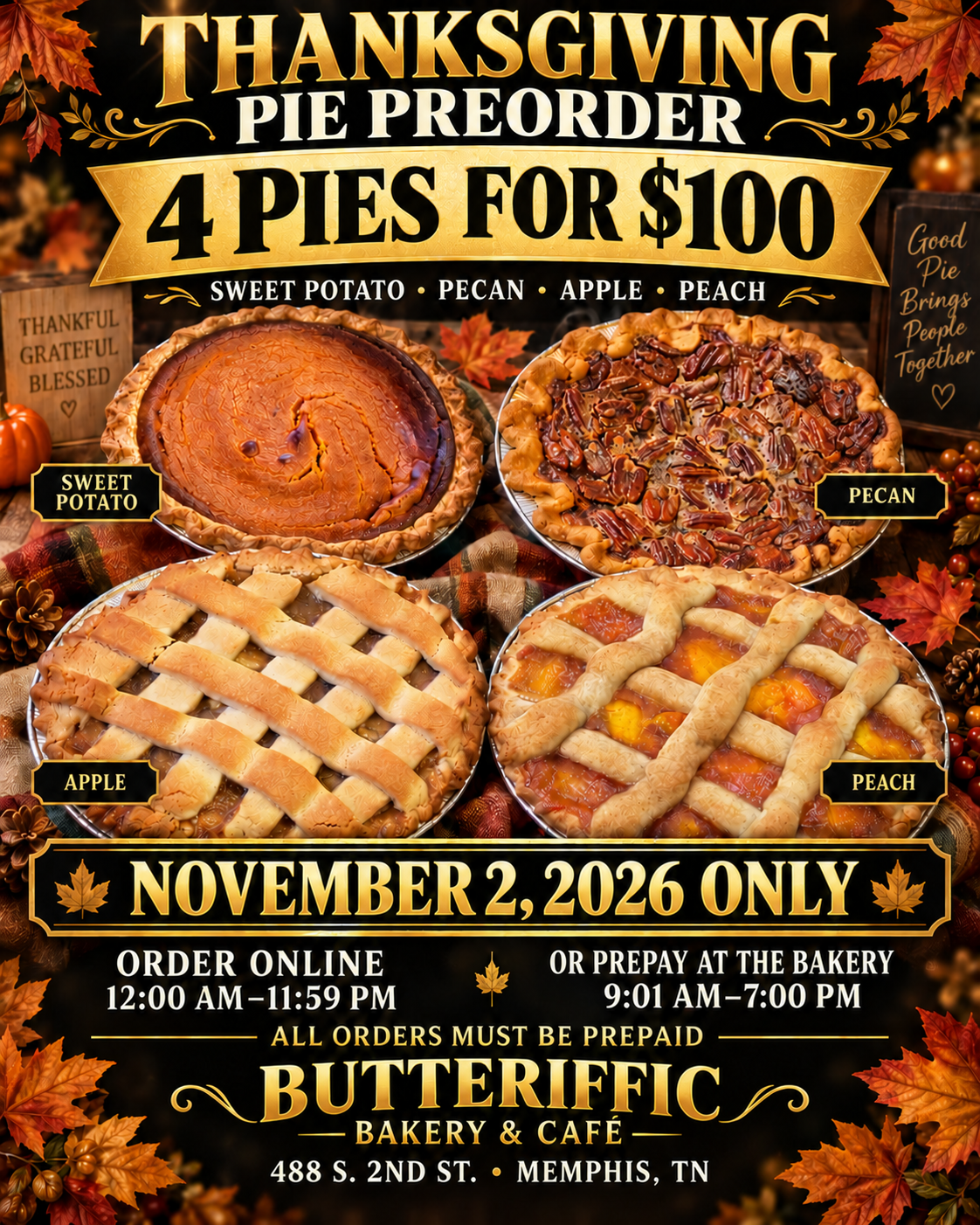 The Butteriffic Thanksgiving Pick 4 Deal — 4 Whole Desserts for $140